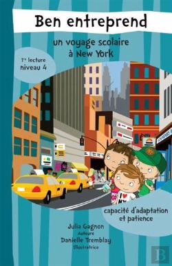 Bertrand.pt - Ben Entreprend Un Voyage Scolaire A New York