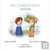 Ben Et Les Habiletes Sociales : La Discussion