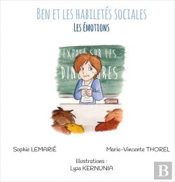 Bertrand.pt - Ben Et Les Habiletés Sociales : Les Émotions