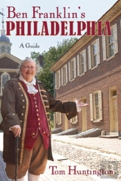 Ben Franklin'S Philadelphia