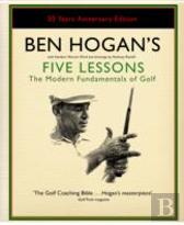 Ben Hogan'S Five Lessons