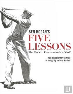 Bertrand.pt - Ben Hogan'S Five Lessons