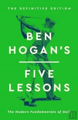 Bertrand.pt - Ben Hogan'S Five Lessons
