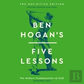Ben Hogan'S Five Lessons