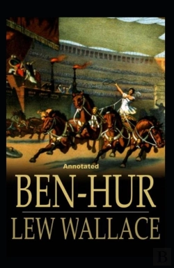 Bertrand.pt - Ben-Hur -A Tale Of The Christ Annotated