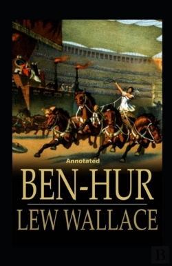 Bertrand.pt - Ben-Hur -A Tale Of The Christ Annotated