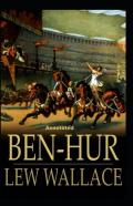 Ben-Hur -A Tale Of The Christ Annotated