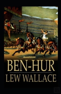 Bertrand.pt - Ben-Hur -A Tale Of The Christ Annotated