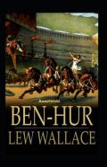 Ben-Hur -A Tale Of The Christ Annotated