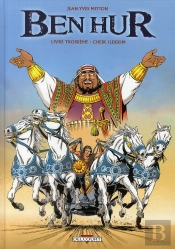 Ben Hur T.3 ; Cheik Ilderim