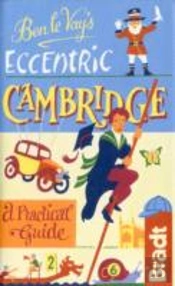 Ben Le Vay'S Eccentric Cambridge