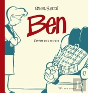 Ben ; L'Envers De La Retraite