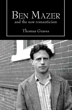 Bertrand.pt - Ben Mazer And The New Romanticism