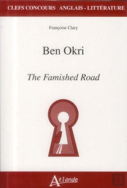 Bertrand.pt - Ben Okri ; The Famished Road