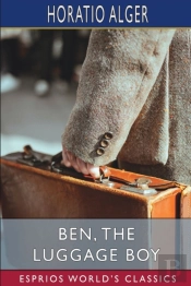Ben, The Luggage Boy (Esprios Classics)