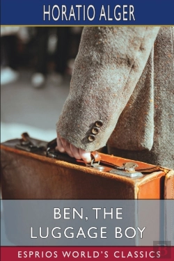 Bertrand.pt - Ben, The Luggage Boy (Esprios Classics)