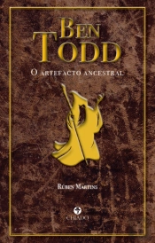 Ben Todd - O Artefacto Ancestral