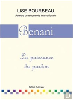 Bertrand.pt - Benani ; La Puissance Du Pardon