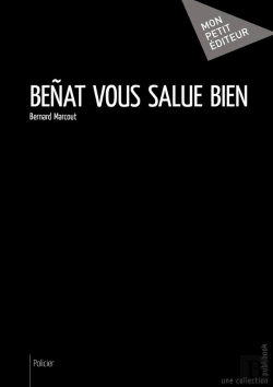 Bertrand.pt - Benat Vous Salue Bien