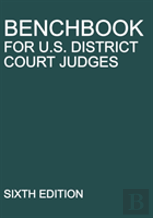 Benchbook For U.S. District Court Judges