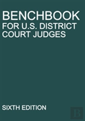 Benchbook For U.S. District Court Judges