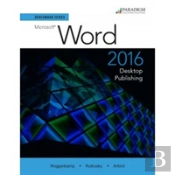 Benchmark Series 2016: Desktop Publishing