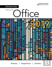Benchmark Series: Microsoft Office 365, 2019 Edition