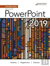 Benchmark Series: Microsoft Powerpoint 2019
