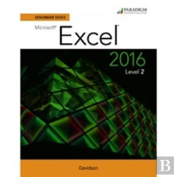 Bertrand.pt - Benchmark Series: Microsoft (R) Excel 2016 Level 2