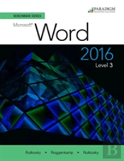 Benchmark Series: Microsoft Word 2016
