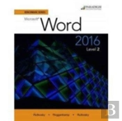 Benchmark Series Microsoft Word 2016 L