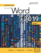 Benchmark Series: Microsoft Word 2019 Level 1