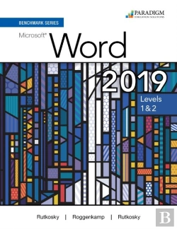 Bertrand.pt - Benchmark Series: Microsoft Word 2019 Levels 1&2