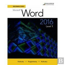 Bertrand.pt - Benchmark Series: Microsoftâ® Word 2016 Level 1