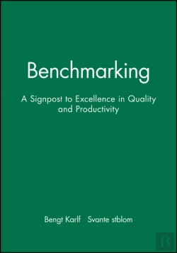 Bertrand.pt - Benchmarking: A Signpost To Excellence In Quality And Productivity + Workbook
