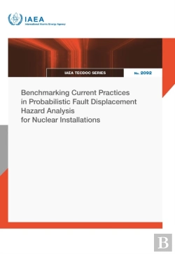 Bertrand.pt - Benchmarking Current Practices In Probabilistic Fault Displacement Hazard Analysis For Nuclear Installations