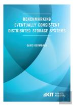Benchmarking Eventually Consistent Distributed Storage Systems