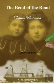 Bend Of The Road ~ Tiding Westward