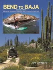 Bend To Baja