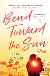 Bend Toward The Sun