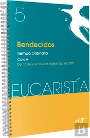 Bendecidos (Eucaristia Nº 5/2023)
