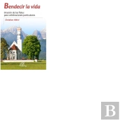 Bendecir La Vida