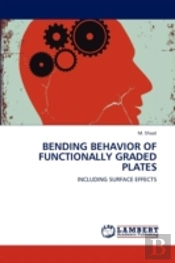 Bending Behavior Of Functionally Graded