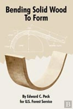 Bertrand.pt - Bending Solid Wood To Form