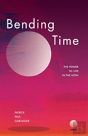 Bending Time