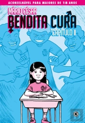 Bendita Cura – Capítulo 02