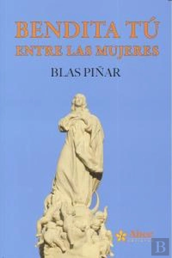 Bertrand.pt - Bendita Tú Entre Las Mujeres