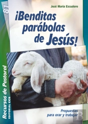 ¡Benditas Parábolas De Jesús!