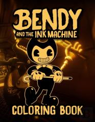 Bendy And The Ink Machine Coloring Book