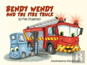 Bendy Wendy & The Fire Truck